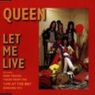Queen - Let Me Live
