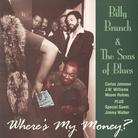 Billy Branch - Where's My Money