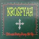 Krosfyah - Ultimate Party