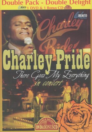 Pride Charley - There goes my everything - In concert (DVD + CD)