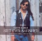 Steve Earle - Ain't Ever Satisfied - 1985-1991 (2 CDs)