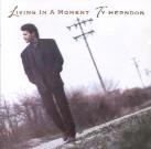 Ty Herndon - Living In A Moment