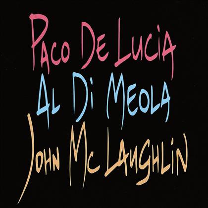 Al Di Meola, Paco De Lucia & John McLaughlin - Guitar Trio
