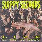 Sloppy Seconds - No Time For Tuning - Live