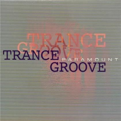 Trance Groove - Paramount