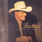 John Michael Montgomery - What I Do - Best
