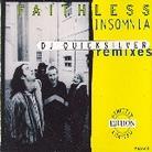 Faithless - Insomnia Dj Quicksilver Remix