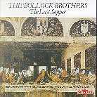 The Bollock Brothers - Last Supper
