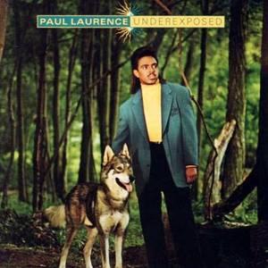 Paul Laurence - Underexposed