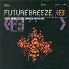 Future Breeze - Why Don't You Dance