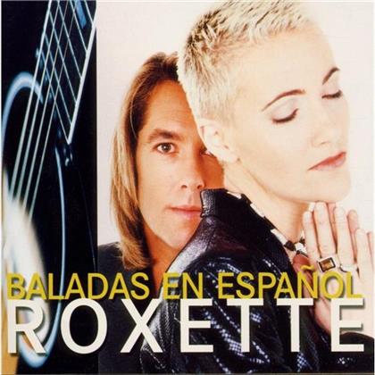 Roxette - Balades En Espanol