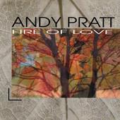 Andy Pratt - Fire Of Love