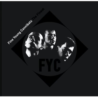 Fine Young Cannibals - Finest - Greatest Hits