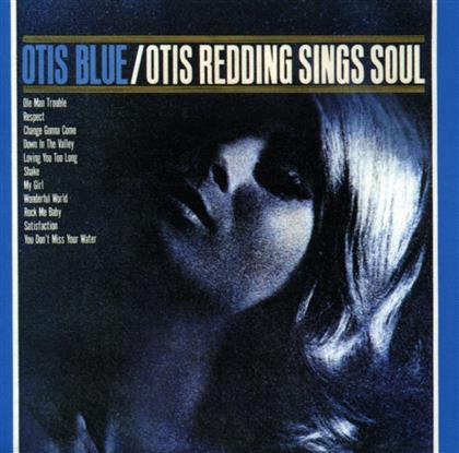 Otis Redding - Otis Blue: Sings Soul