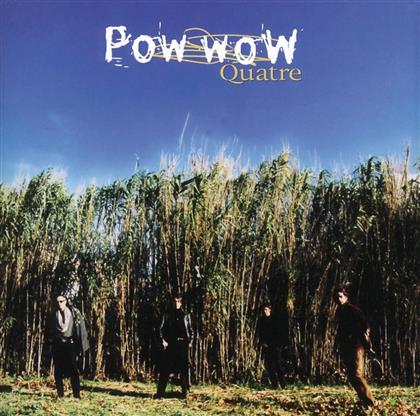 Pow Wow - Quatre
