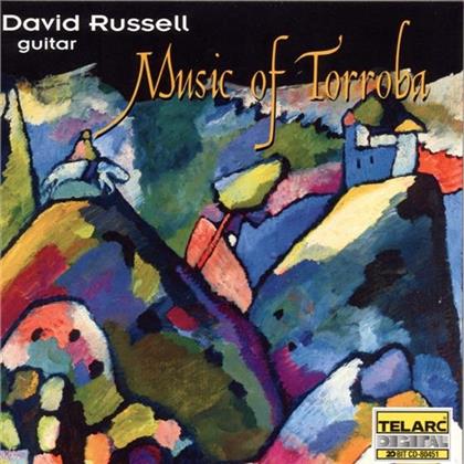 David Russell & Federico Moreno Torroba (1891-1982) - Music Of Torroba