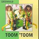 Greenfield - Toom Toom
