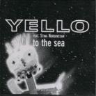 Yello - To The Sea