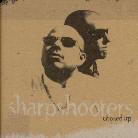 Sharpshooters - Choked Up