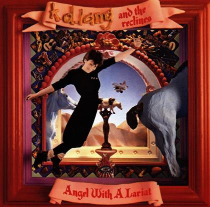K.D. Lang - Angel With A Lariat