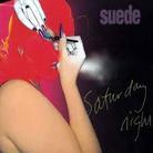 Suede - Saturday Night