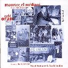 Maurice El Medioni - Cafe Oran