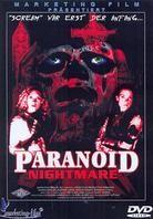 Paranoid Nightmare