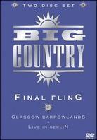 Big Country - The Final Fling (2 DVD)