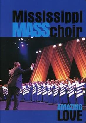 Mississippi Mass Choir - Amazing love