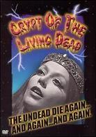Crypt of the living dead