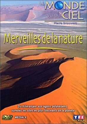 Merveilles de la nature (Collection Le Monde vu du ciel)