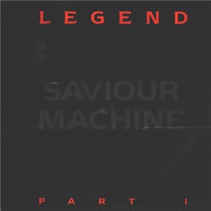 Saviour Machine - Legend I