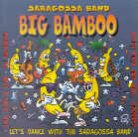 The Saragossa Band - Big Bamboo - Best