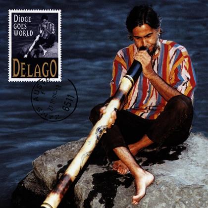 Delago - Didge Goes World