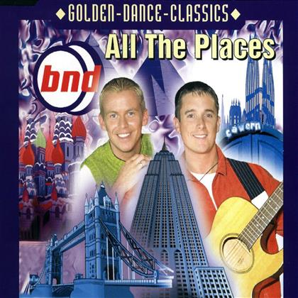 Bnd - All The Places