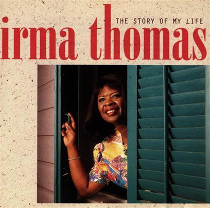 Irma Thomas - Story Of My Life