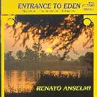Renato Anselmi - Entrance To Eden