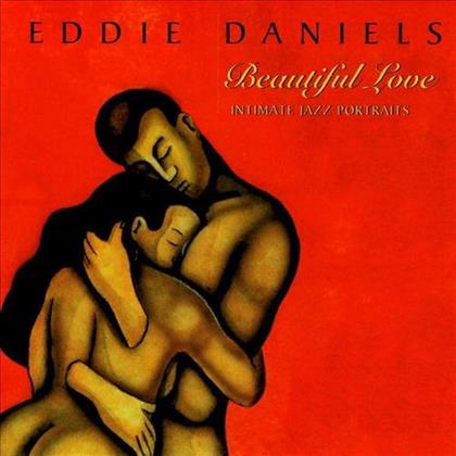 Eddie Daniels - Beautiful Love
