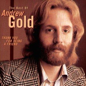 Andrew Gold - Best Of - Thank You For Being A Friend