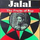 Jalal - Fruits Of Rap