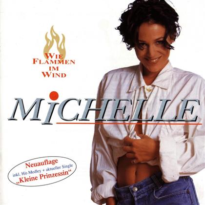 Michelle (Schlager) - Wie Flammen Im Wind