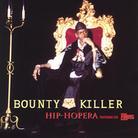 Bounty Killer - Hip Hopera