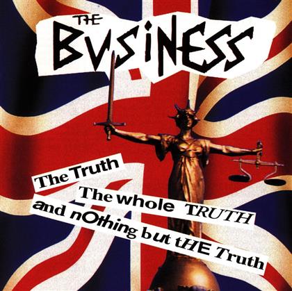 The Business - Truth Whole Truth & Nothing But Truth