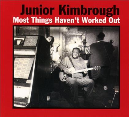 Junior Kimbrough - Most Things