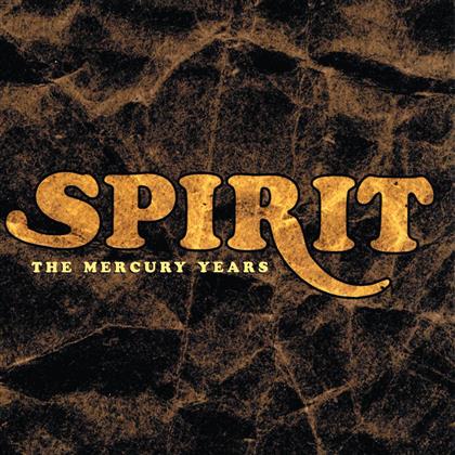 Spirit - Mercury Years