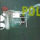 Gus Gus - Polydistortion