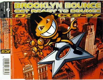 Brooklyn Bounce - Get Ready To Bounce