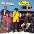 Sawyer Brown - 6 Days On The Road
