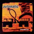 The Automatic - Transmitter