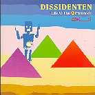 Dissidenten - Life At The Pyramids